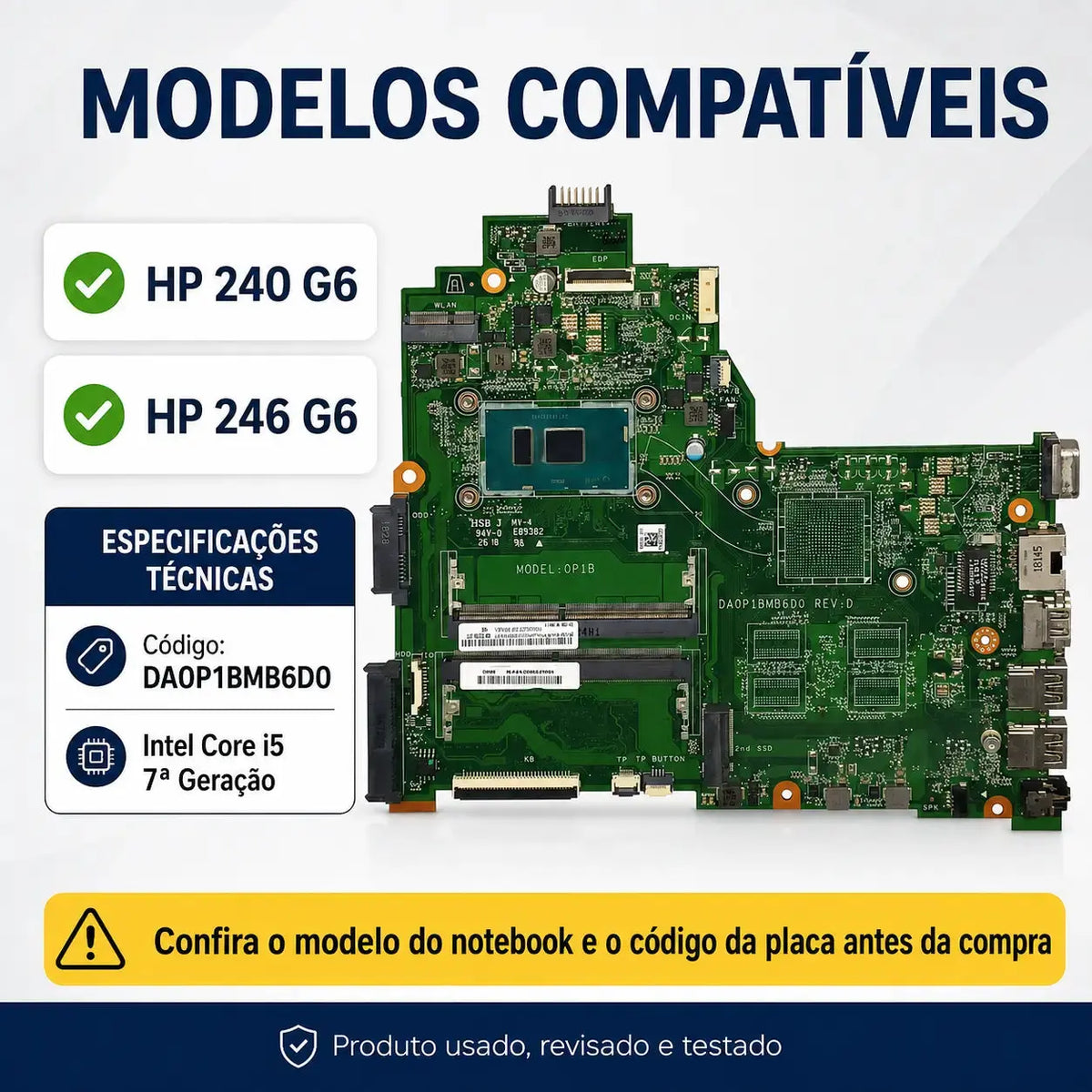 Placa Mãe HP 240 G6 246 G6 14-BS 14G 14Q i5-7ª Geração DDR4 Sem GPU DA0P1BMB6D0 HP